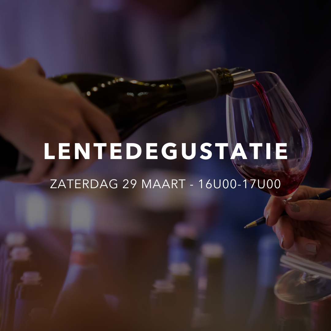 Ticket Lentedegustatie 2025 | Zaterdag 29 maart 16.00-17.00 uur